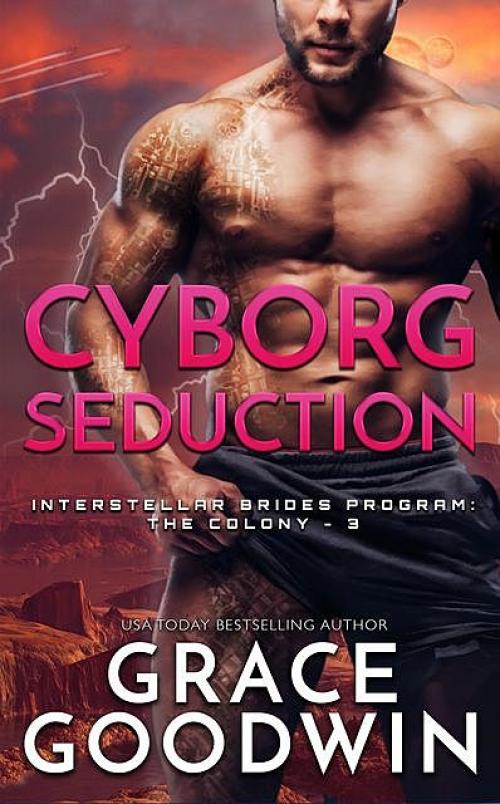 Cyborg Seduction - Grace Goodwin