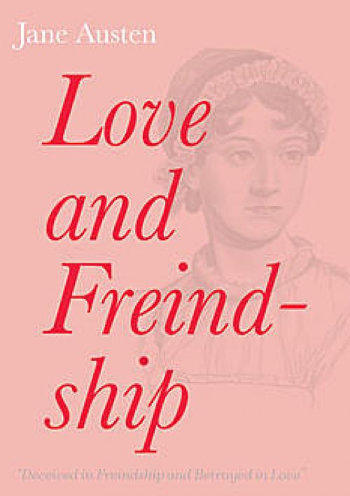 Love and Freindship - Jane Austen