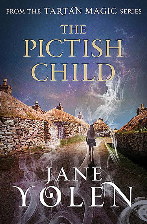 The Pictish Child - JANE YOLEN