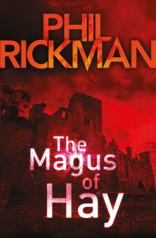 The Magus of Hay - Phil Rickman