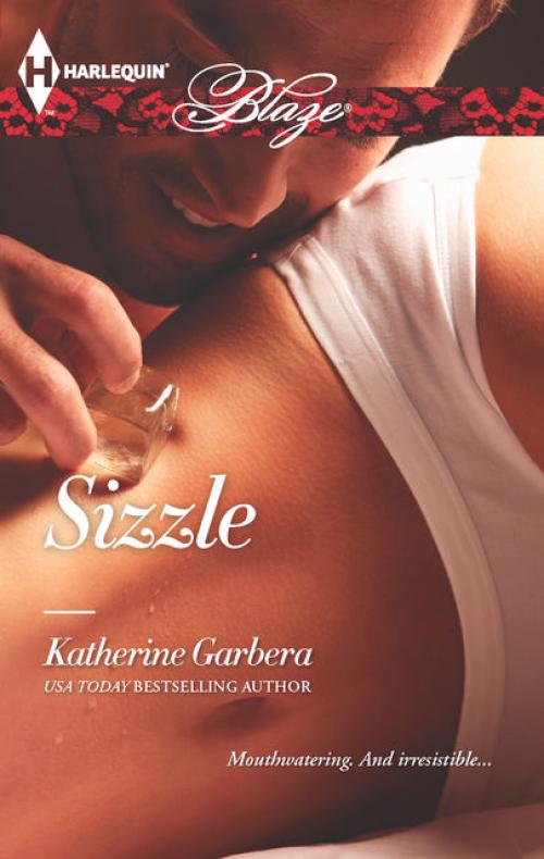 Sizzle - Katherine Garbera