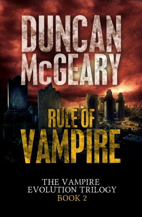 Rule of Vampire - Duncan McGeary