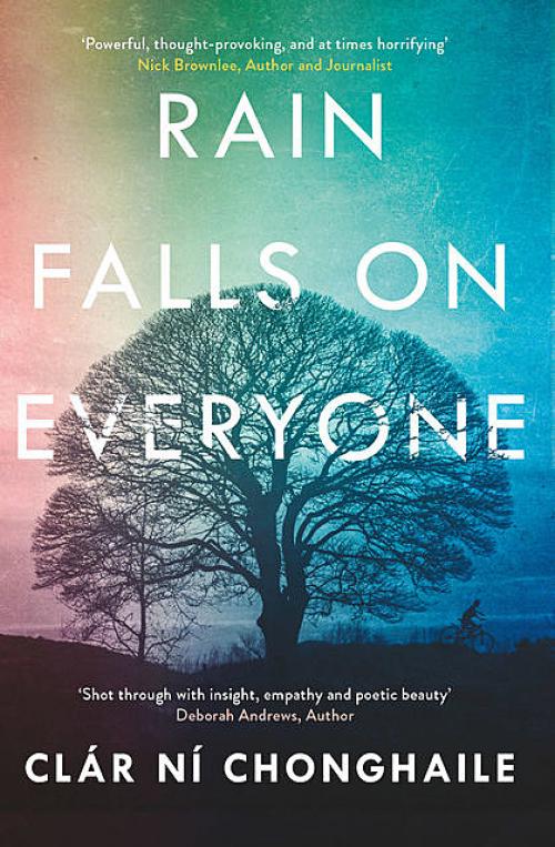 Rain Falls on Everyone - Clár Ní Chonghaile