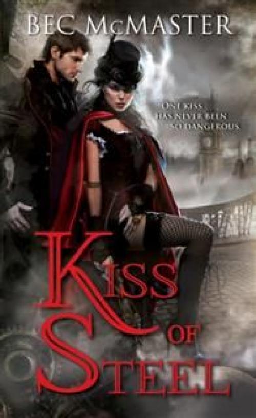 Kiss of Steel - Bec McMaster