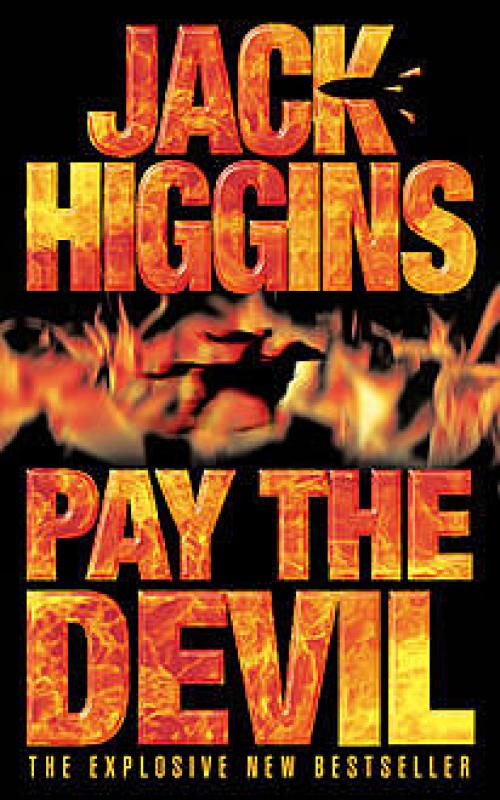 Pay the Devil - Jack Higgins