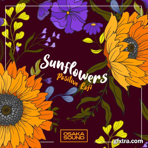 Osaka Sound Sunflowers Positive Lofi