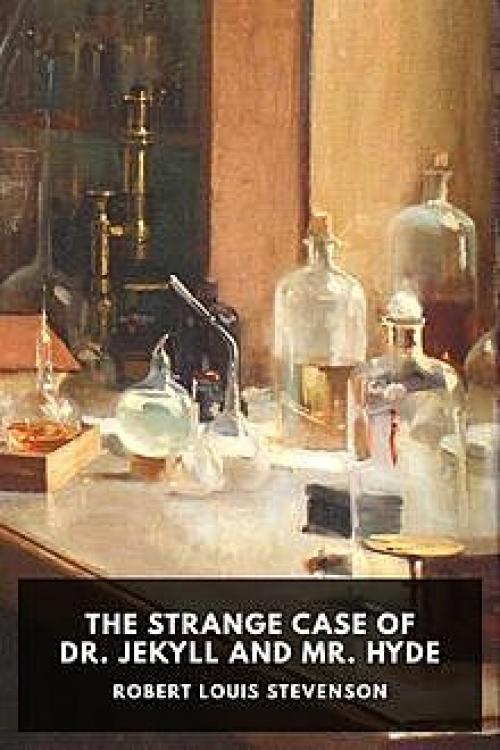 The Strange Case of Dr Jekyll and Mr Hyde - Robert Louis Stevenson