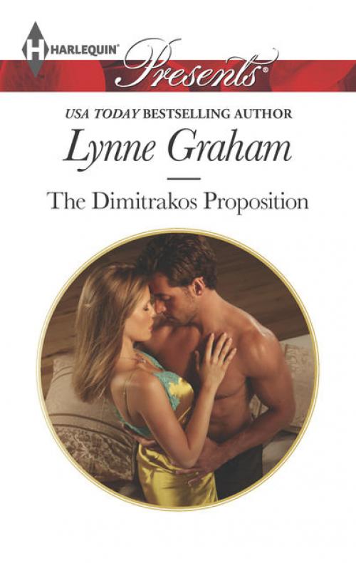 The Dimitrakos Proposition - Lynne Graham