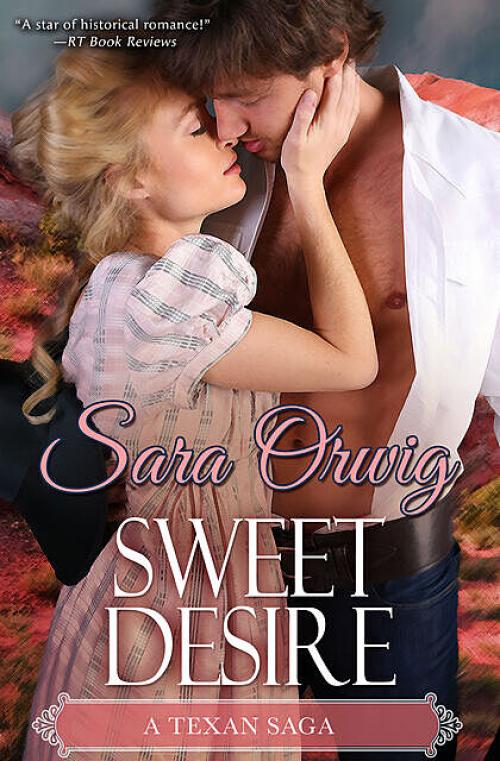 Sweet Desire - Sara Orwig