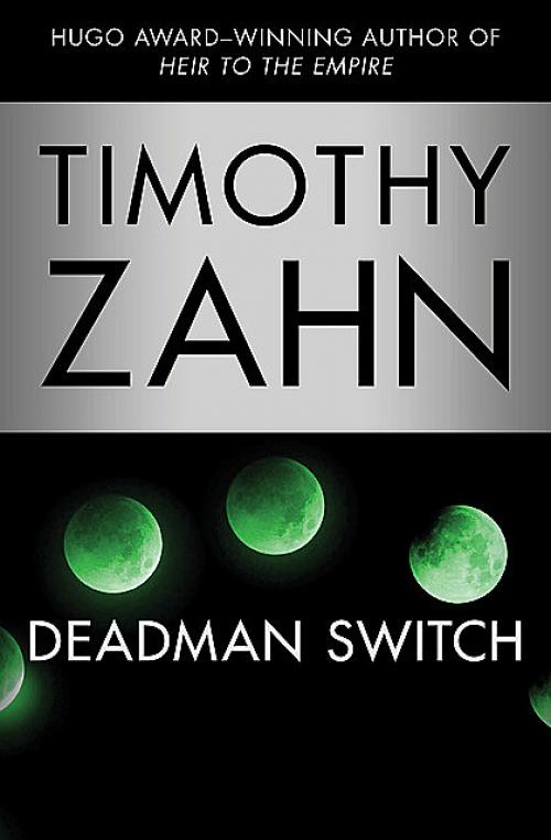 Deadman Switch - Timothy Zahn