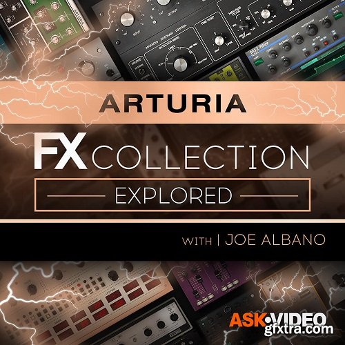 Ask Video Arturia FX 101 The Arturia FX Collection Explored