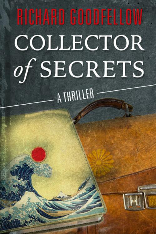 Collector of Secrets - Richard Goodfellow