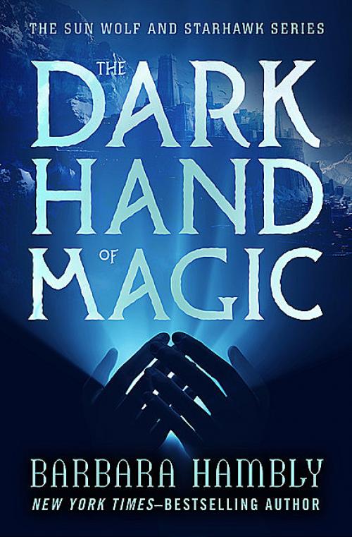 The Dark Hand of Magic - Barbara Hambly