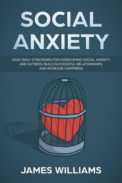 Social Anxiety - James Williams