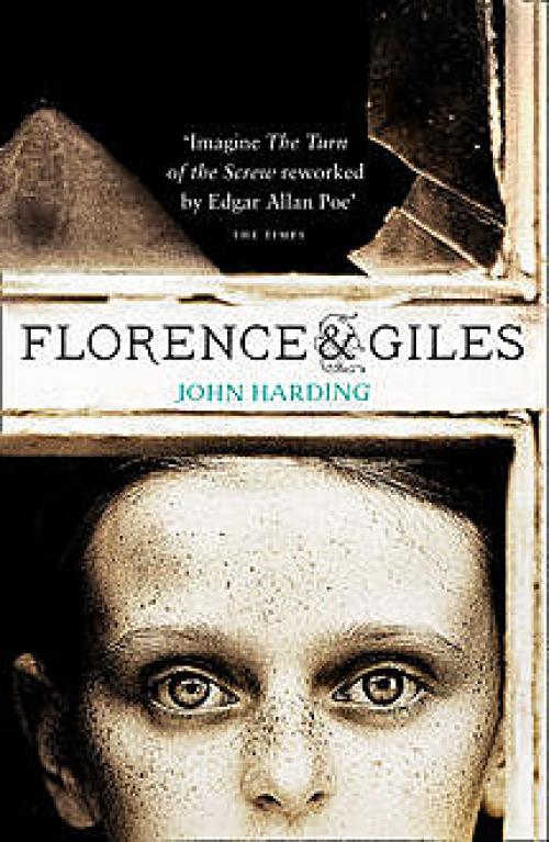 Florence and Giles and The Turn of the Screw - John Harding