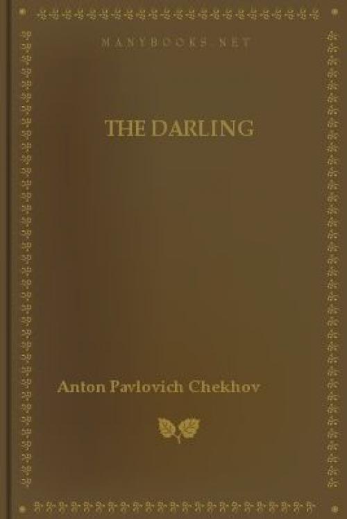 The Darling and Other Stories - Anton Chekhov