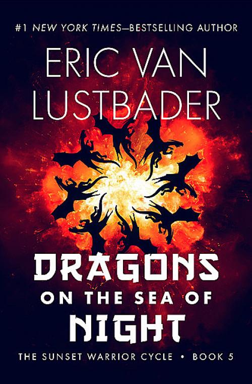 Dragons on the Sea of Night - Eric Lustbader