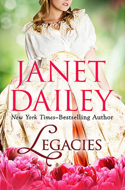 Legacies - Janet Dailey