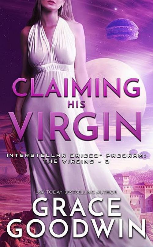 Claiming His Virgin - Grace Goodwin