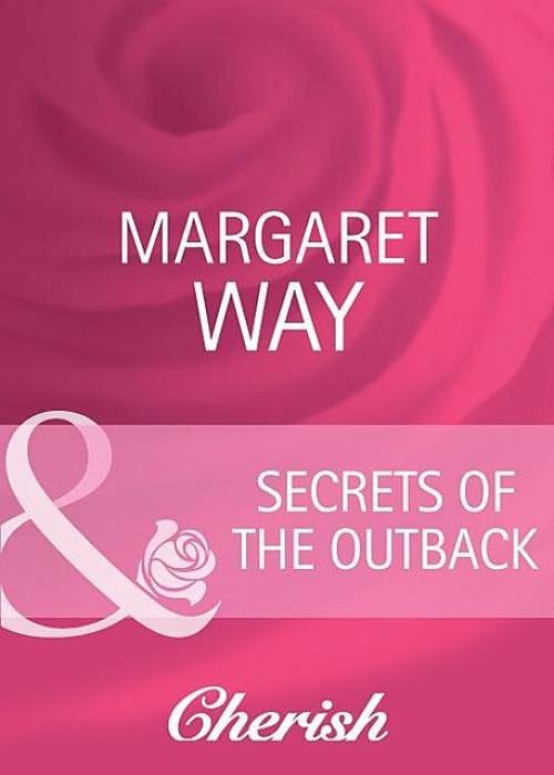 Secrets Of The Outback - Margaret Way