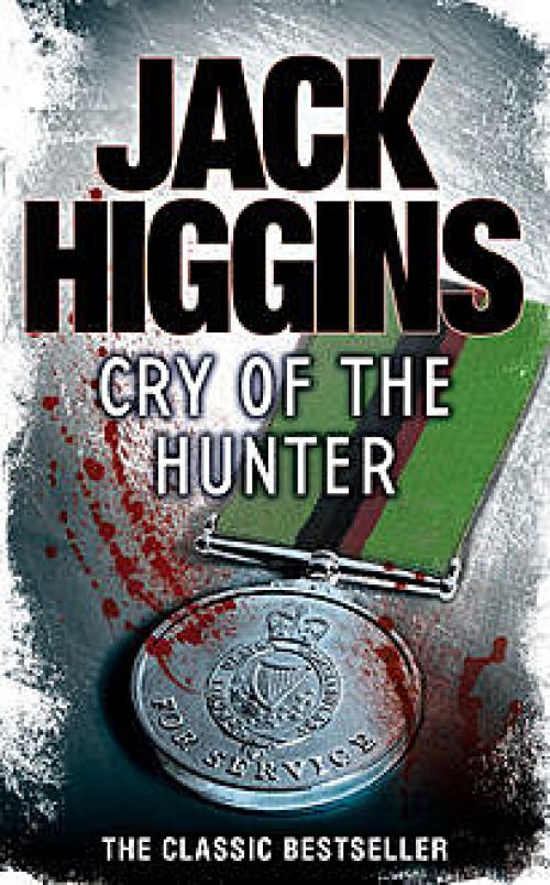 Cry of the Hunter - Jack Higgins