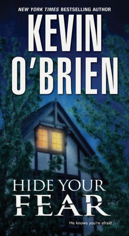 Hide Your Fear - Kevin O'Brien