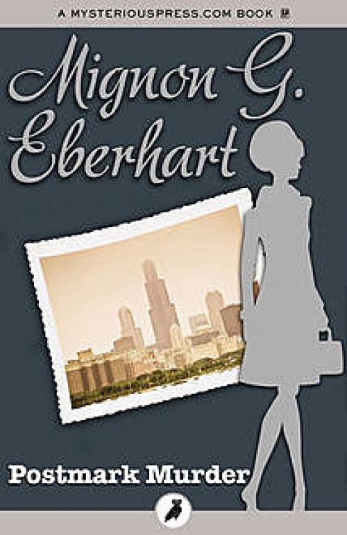 Postmark Murder - Mignon G.Eberhart