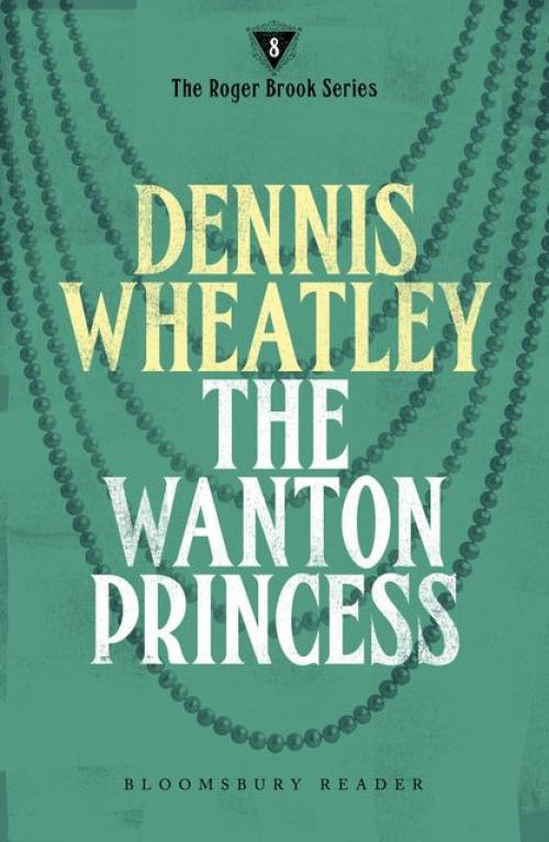 The Wanton Princess - Dennis Wheatley