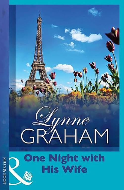 One Night with His Wife - Lynne Graham