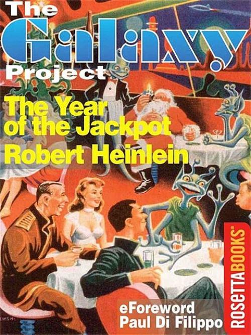 The Year of the Jackpot - Robert A. Heinlein