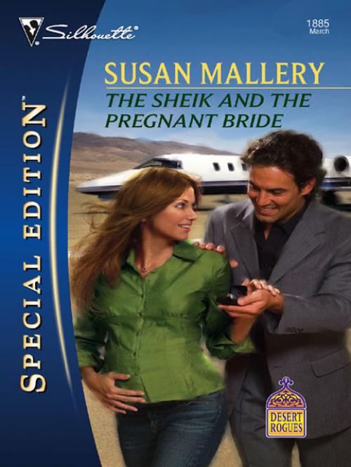 The Sheik And The Pregnant Bride - Susan Mallery