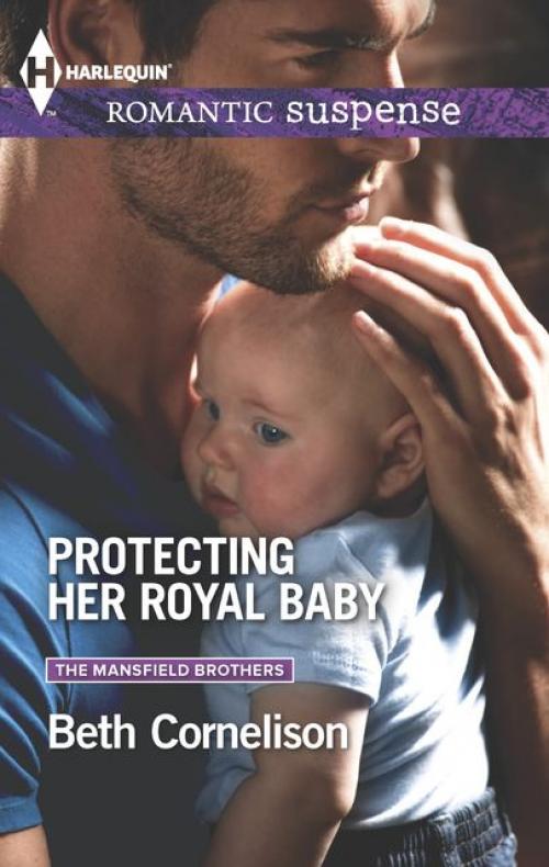 Protecting Her Royal Baby - Beth Cornelison