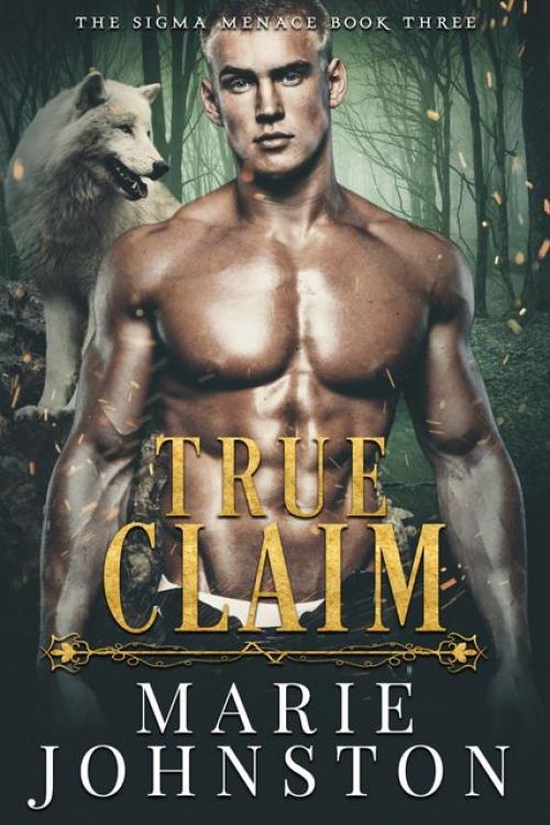 True Claim - Marie Johnston