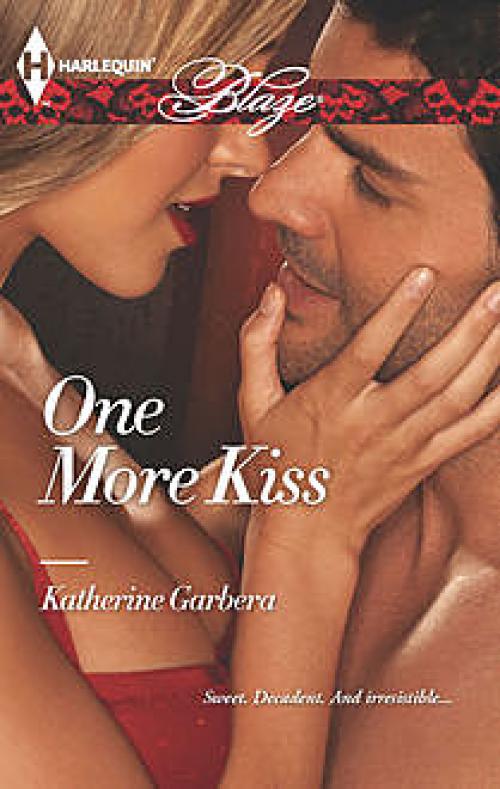 One More Kiss - Katherine Garbera