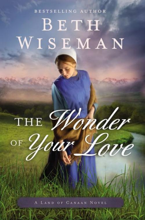 The Wonder of Your Love - Beth Wiseman