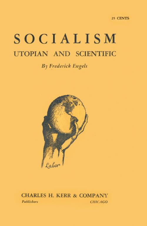 Socialism, Utopian and Scientific - Friedrich Engels