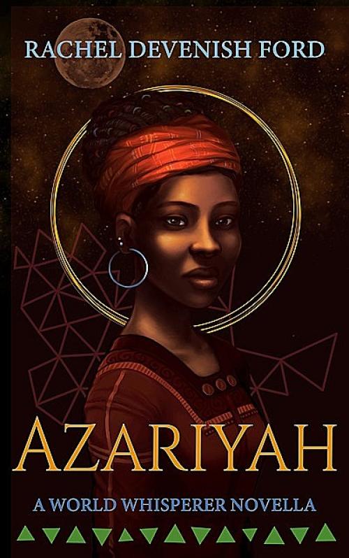 Azariyah - Rachel Devenish Ford