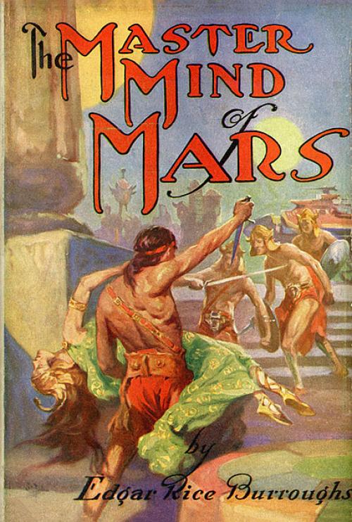 The Master Mind of Mars - Edgar Rice Burroughs