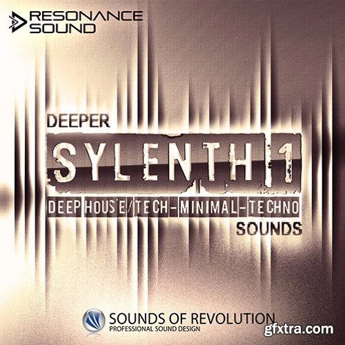 Sounds Of Revolution Deeper Sylenth1 Sounds For LENNAR DiGiTAL SYLENTH1