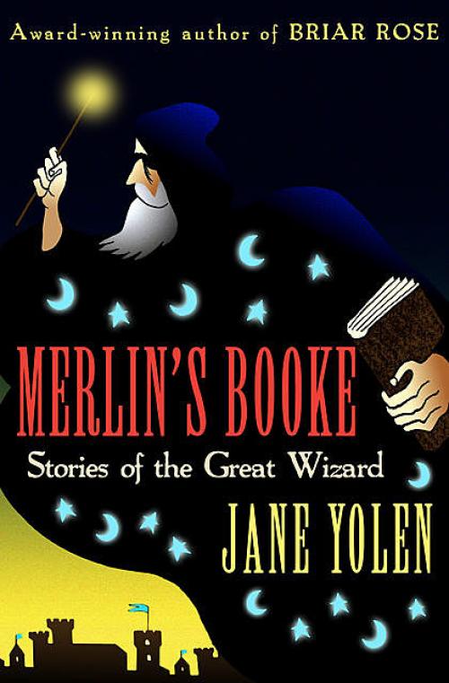 Merlin's Booke - JANE YOLEN