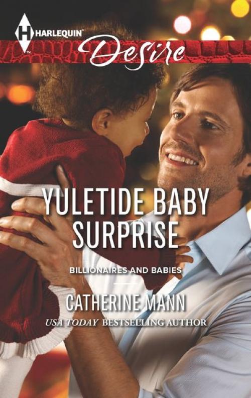 Yuletide Baby Surprise - Catherine Mann