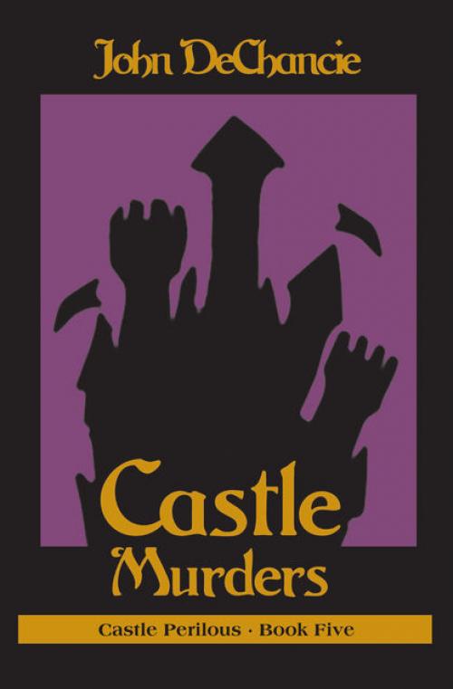 Castle Murders - John DeChancie