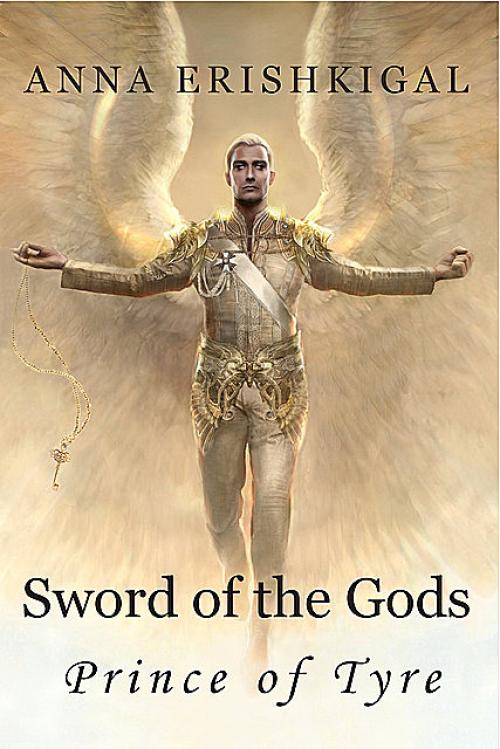 Sword of the Gods II: Prince of Tyre - Anna Erishkigal