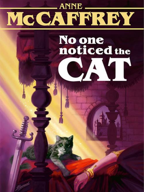 No One Noticed the Cat - Anne McCaffrey