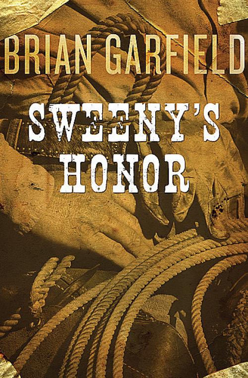 Sweeny's Honor - Brian Garfield