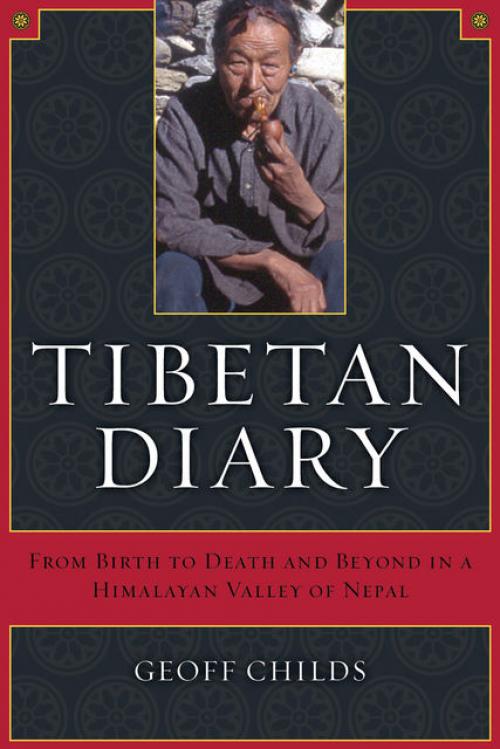 Tibetan Diary - Geoff Childs