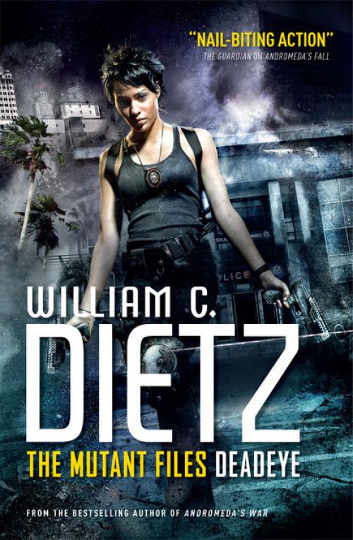 Deadeye - William Dietz