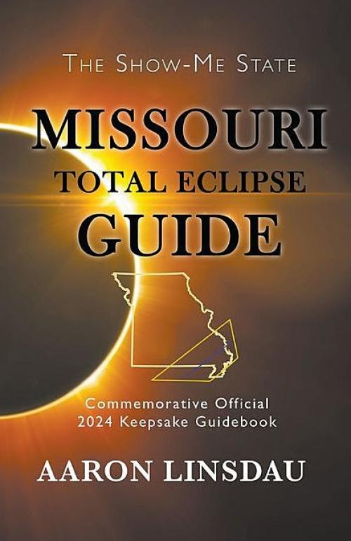 Missouri Total Eclipse Guide - Aaron Linsdau