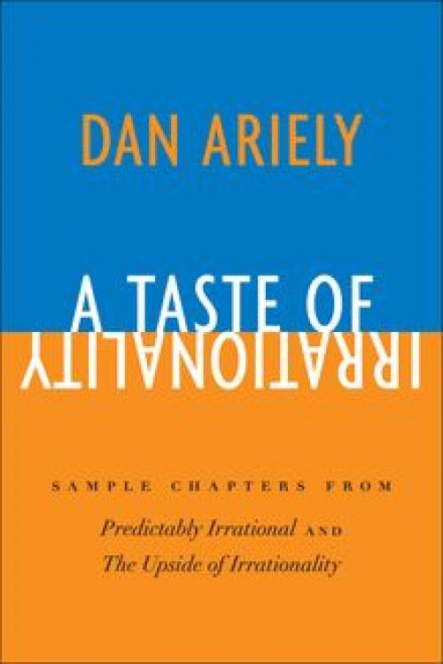 A Taste of Irrationality - Dan Ariely