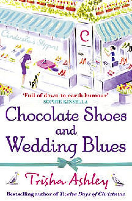 Chocolate Shoes and Wedding Blues - Trisha Ashley